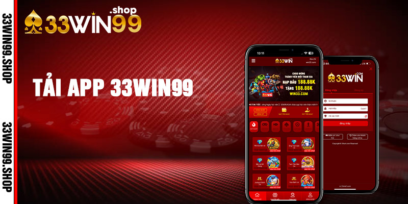 Hướng dẫn chi tiết cách tải app 33win39 nhanh chóng nhất